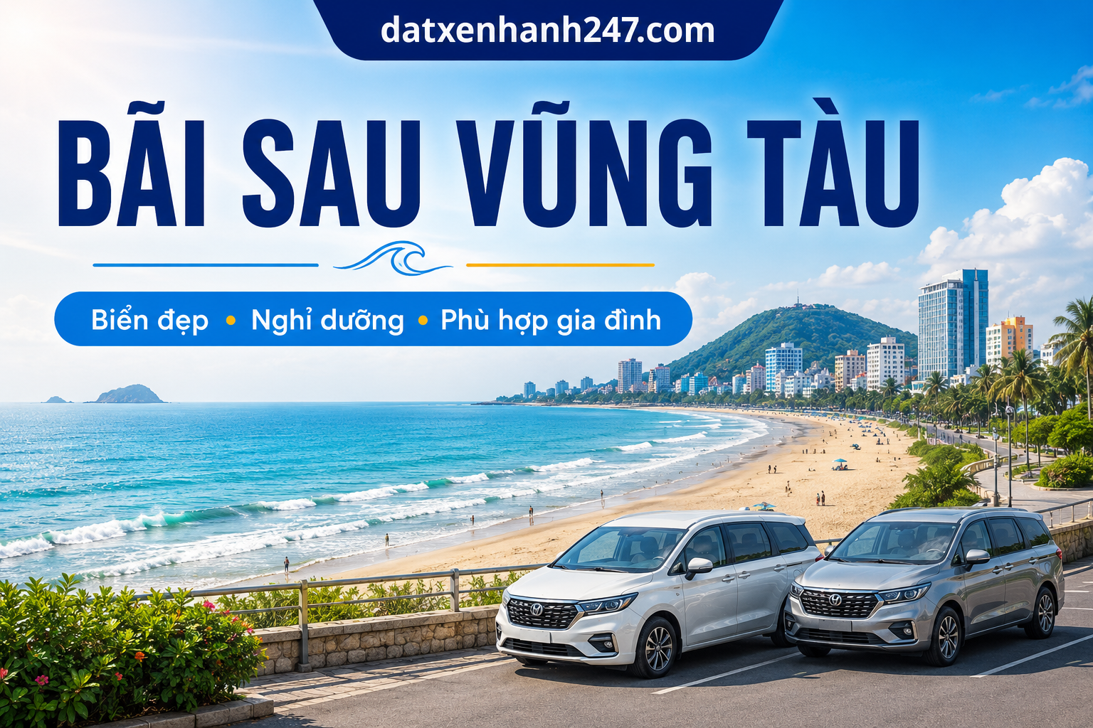Bãi Sau Vũng Tàu là điểm tắm biển quen thuộc, phù hợp gia đình và nhóm bạn khi đi xe riêng từ Bình Dương.